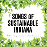 SIGNED 'Song of Sustainable Indiana' - Compilation CD